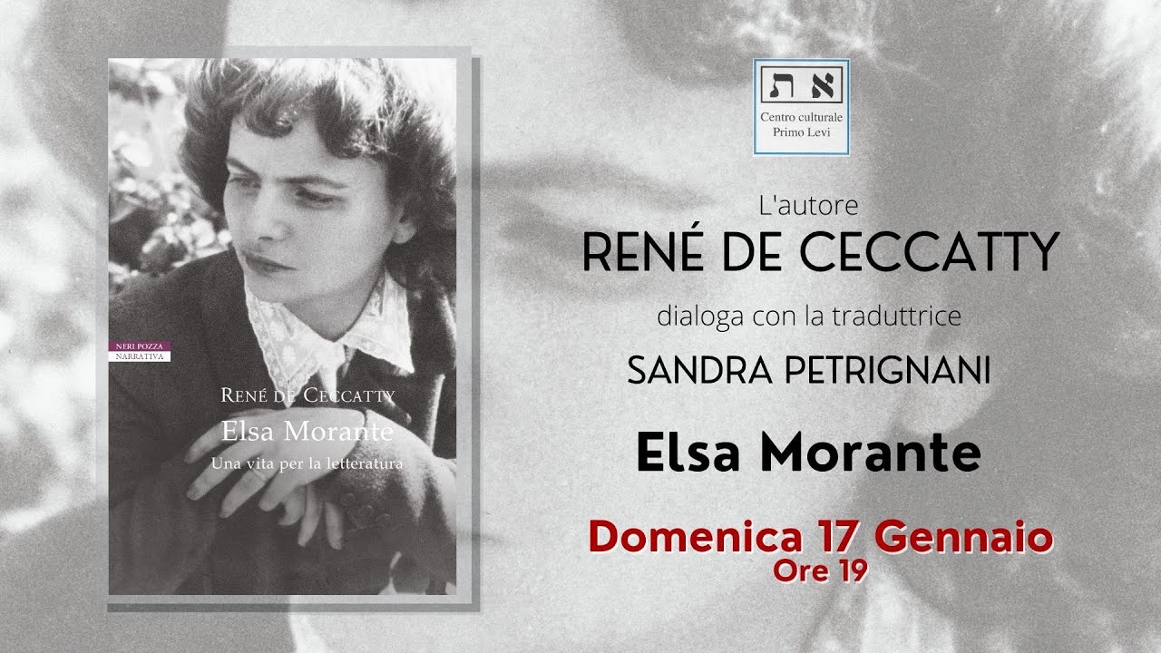 René de Ceccatty e Sandra Petrignani presentano "Elsa Morante. Una vita per la letteratura"