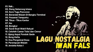 Download lagu TANPA IKLAN | Lagu Iwan Fals Terbaik Full Album | Nak, Bongkar, Ujung Aspal Pondok Gede, Ibu mp3