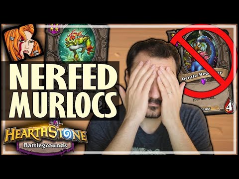 HOW GOOD ARE POST NERF MURLOCS?! - Hearthstone Battlegrounds