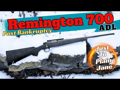 Remington Fails Again | Remington 700 ADL Post Bankruptcy