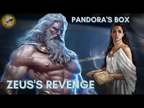 Zeus' Revenge on Humanity - Pandora's Box