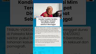 Kondisi Terakhir Yai Mim Terungkap, Sempat Dinyatakan Sehat sebelum Meninggal di Polresta Malang