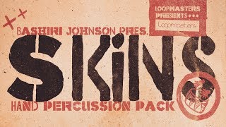 Video thumbnail for Bashiri Johnson Presents - Skins - Bongo & Djembe Percussion Samples by Loopcloud