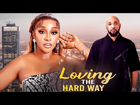 LOVING THE HARD WAY - DEZA THE GREAT  /  INI EDO /  2025 NIGERIAN MOVIE