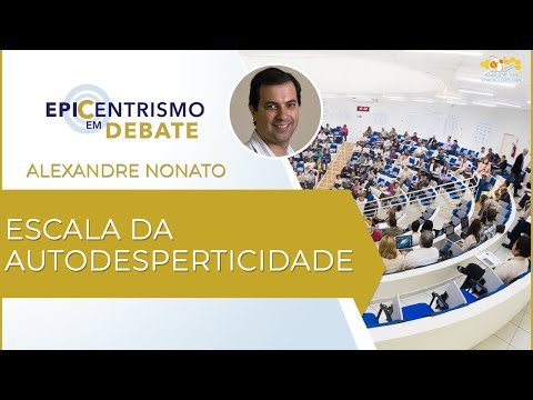 Epicentrismo em Debate 56 - Escala da Autodesperticidade (Autocosmoeticologia)