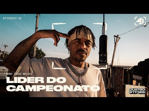 4POR3 | Mano Tiago Maloko - Líder do Campeonato