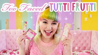 WHY IS NO ONE TALKING ABOUT THIS?! 🍊💕 TOO FACED TUTTI FRUTTI HAUL &amp; REVIEW