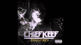 Chief Keef - Understand Me (Without Jeezy)