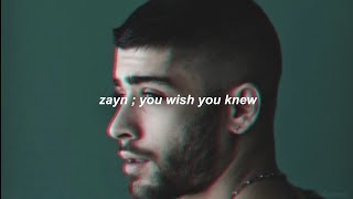 you wish you knew ; zayn | sub. español/inglés