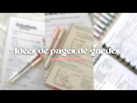 IdĂ©es de pages de gardes pour vos cahiers de cours đâš