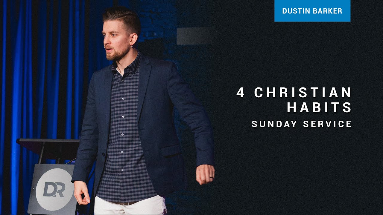 4 Christian Habits