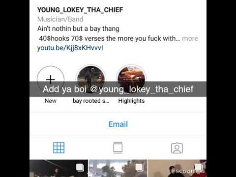 Young Lokey Tha Chief - bay rooted