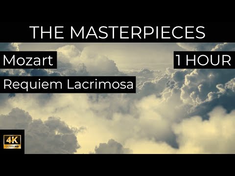 4k 1 HOUR Mozart Requiem Lacrimosa-Flying In The Clouds|Classical Music,MasterPiece,Stress Relief