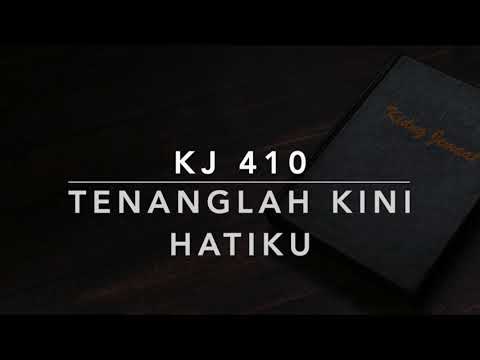KJ 410 Tenanglah Kini Hatiku (He Leadeth Me) - Kidung Jemaat