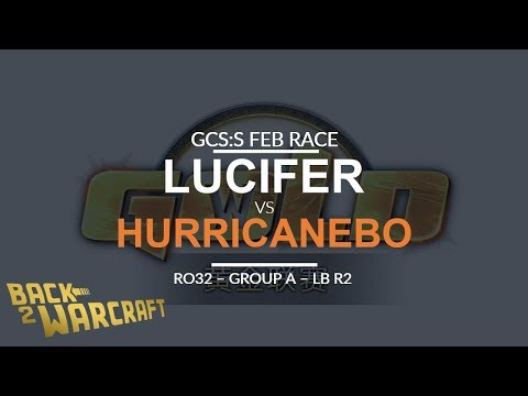 GCS:S - February Race - Ro 32 - Group A LB R1: [U] Lucifer vs. HurricaneBo [N]