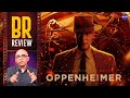 Oppenheimer Movie Review By Baradwaj Rangan | Cillian Murphy | Robert Downey Jr | Christopher Nolan