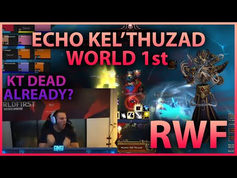 RWF ECHO KEL'THUZAD WORLD 1ST, DEAD ALREADY?!| Daily WoW Highlights #147 |