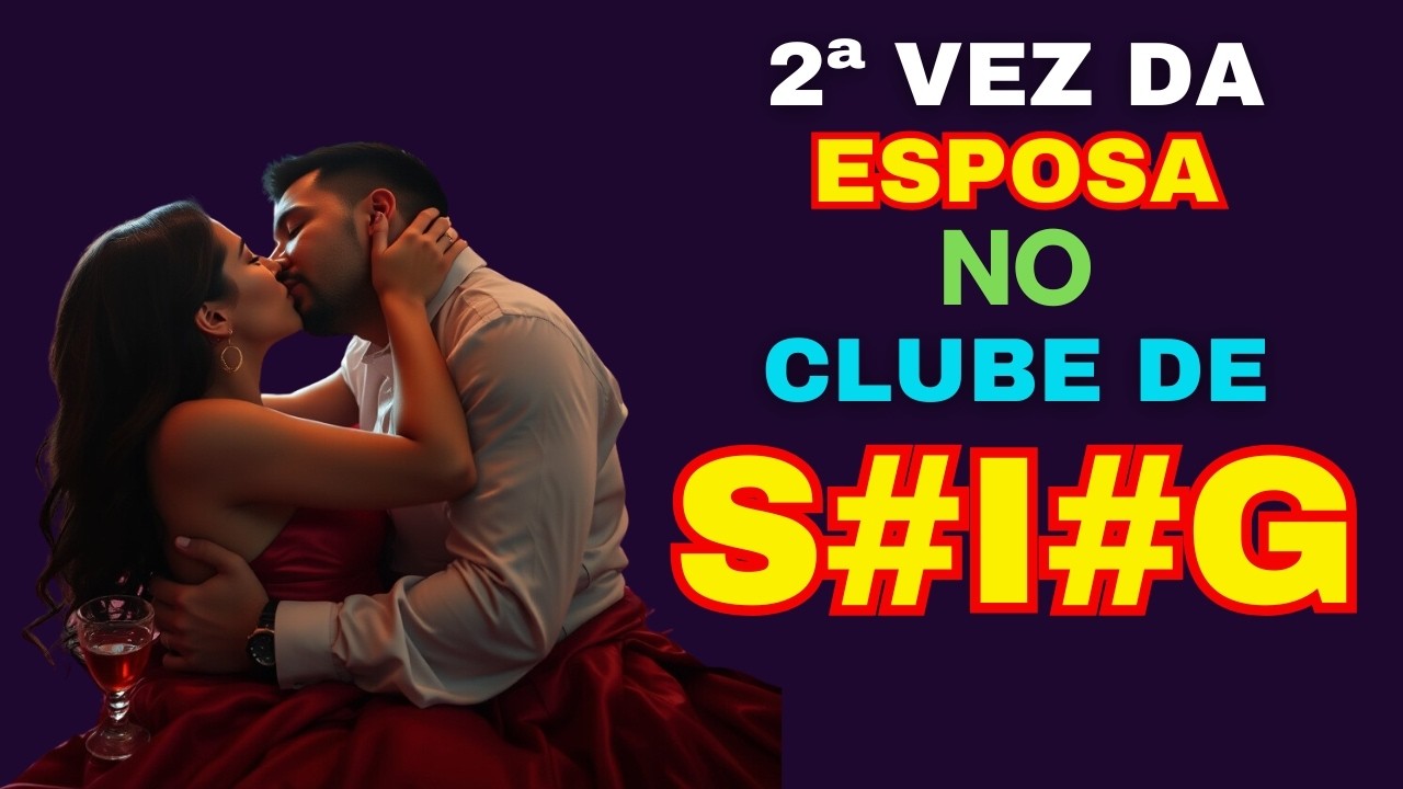 A Segunda Vez – Ana e Ricardo se Entregam ao Prazer do Mundo Liberal