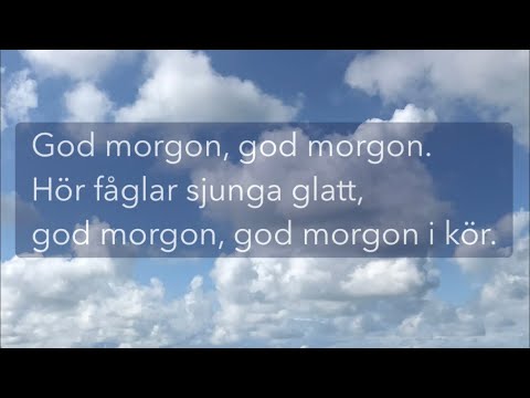 Godmorgon, godmorgon hör fåglar sjunga glatt (med text) | Signaturmelodi Frukostklubben