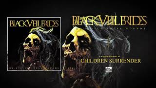 BLACK VEIL BRIDES - Children Surrender
