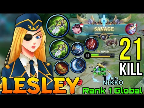 SAVAGE + 21 Kills!! Lesley 2x Blade of Despair Build! - Top 1 Global Lesley by ɴͥɪᴋͣᴋͫᴏ - MLBB