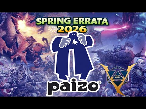 PF2E Spring Errata 2026: Buffs, Nerfs, and Clarifications