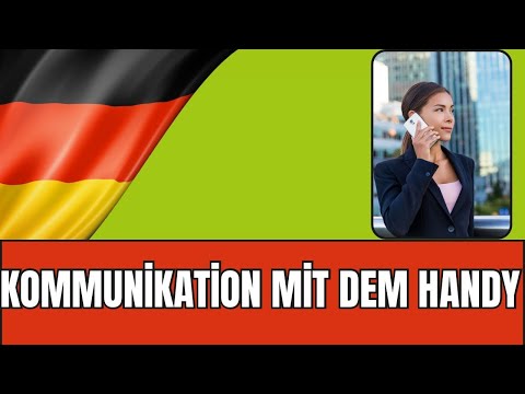 Kommunikation mit dem Handy – Deutsch B2 Schreiben Teil 1: Effektive Tipps & Beispiele