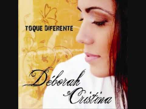 FAÇA UM MILAGRE_ DEBORAH CRISTINA