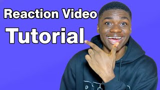 How to Make Reaction Videos Using Only your Phone or Laptop
