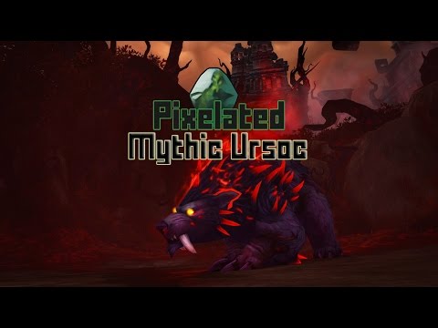 Guild Pixelated - Ursoc Mythic (first kill!)
