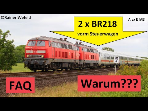 Why trains with 2 x BR 218 do not run as push-pull trains - FAQ - Locomotive in front of control ...