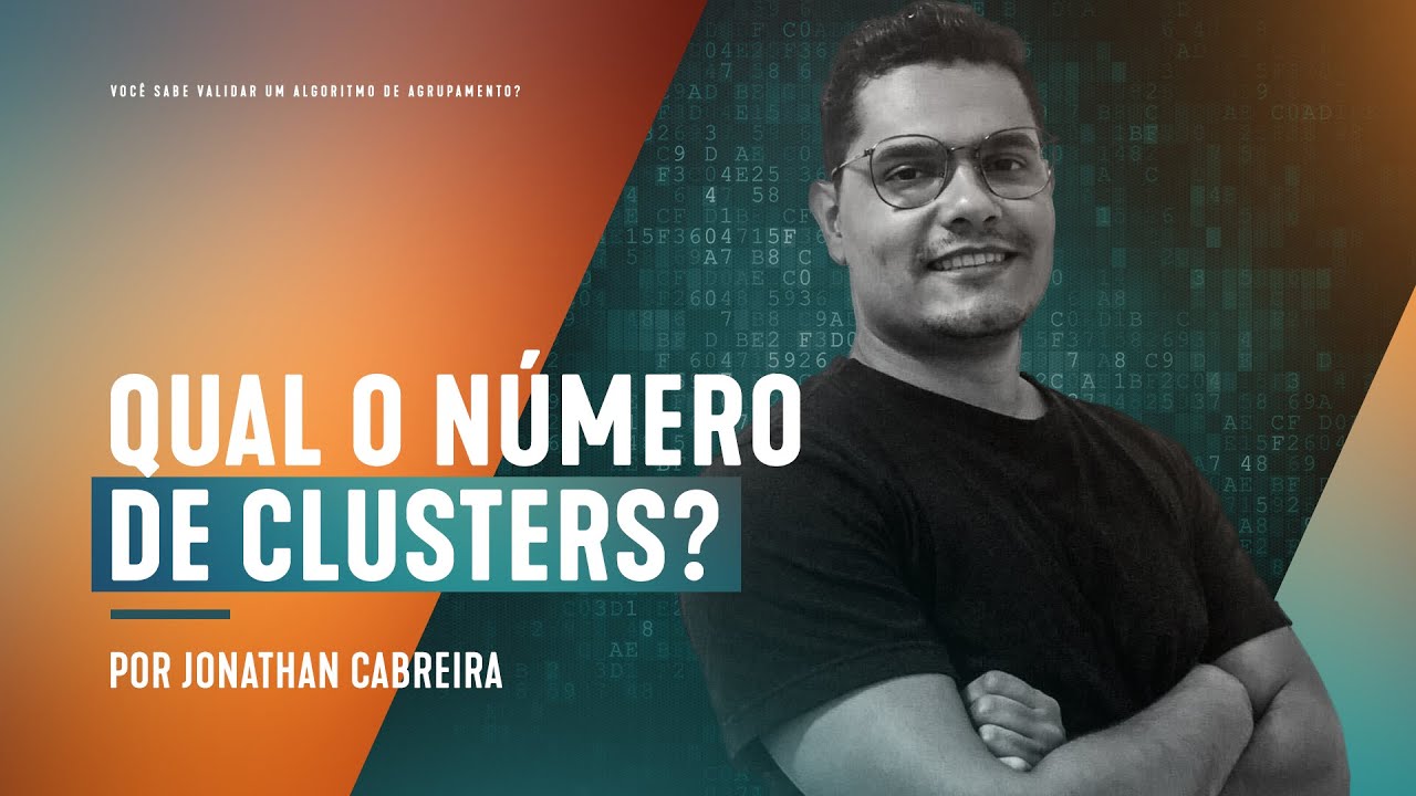 DATA SCIENCE | Como validar o número de Clusters do K-Means?