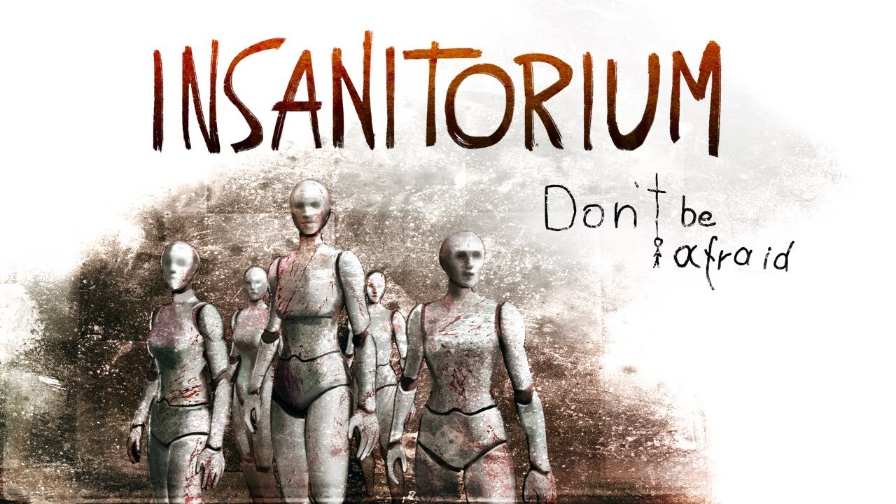 Insanitorium: Don’t Be Afraid teaser teaser