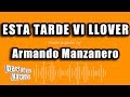 Armando Manzanero - Esta Tarde Vi Llover (Versión Karaoke)