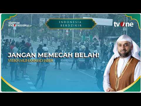 JANGAN MEMECAH BELAH! Warning Syekh Muhammad Jaber Dalam Rangka HUT RI ke-81 | INDONESIA BERDZIKIR