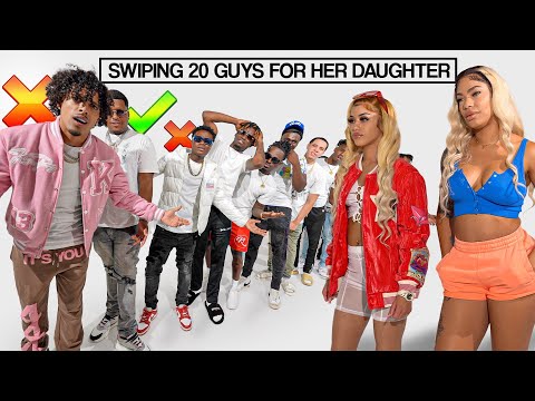 Mom Swipes 20 Guys For Her Daughter!