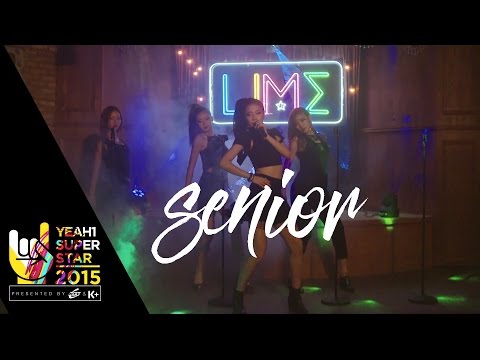 Senior | Lime | Yeah1 Superstar (Official Music Video)