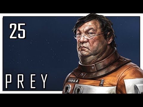 Let's Play Prey (2017) Blind Part 25 - Alex Yu's Office [Prey 2017 PC Gameplay]
