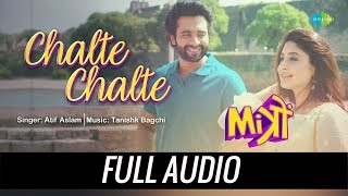 Chalte Chalte | Audio | Mitron | Atif Aslam | Jackky Bhagnani | Kritika Kamra | Tanishk Bagchi