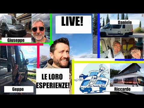 LIVE! 4 camperisti ( +me ) e 4 storie diverse: le LORO ESPERIENZE, le vostre domande!