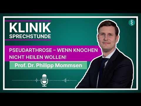 Pseudarthrose – Wenn Knochen nicht heilen wollen! | Asklepios #podcast