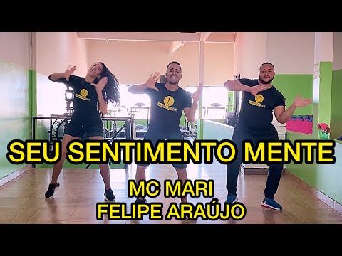 SEU SENTIMENTO MENTE - MC MARI E FELIPE ARAÚJO (DG E BATIDÃO STRONDA) - HÁBITOS FIT (COREOGRAFIA)
