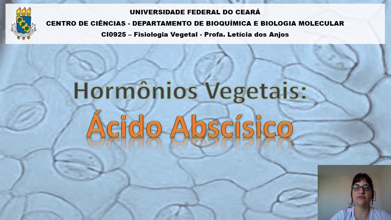 Fisiologia Vegetal - Hormônios Vegetais - ABA
