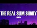 Eminem The Real Slim Shady Lyrics