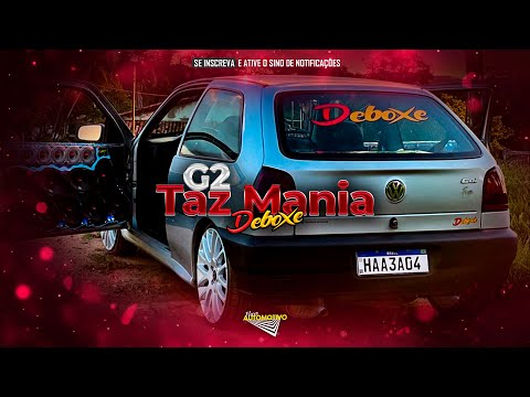 CD G2 Taz Mania Deboxe 2024 - Forró de Roça 2024 - DJ Arley Ferreira