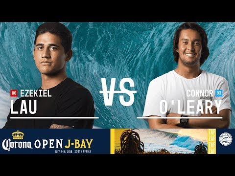 Ezekiel Lau vs. Connor O'Leary - Round Two, Heat 11 - Corona Open J-Bay - Men's 2018