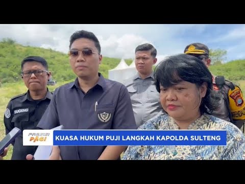 KUASA HUKUM PUJI LANGKAH KAPOLDA SULTENG DALAM PENANGANAN KASUS KEMATIAN TAHANAN BAYU A.