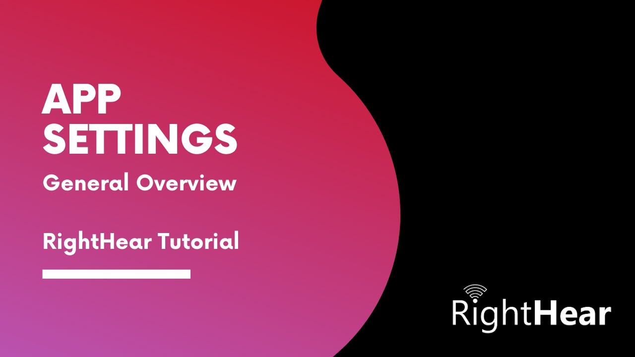 App Settings - General Overview