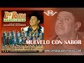Muevelo Con Sabor - Los Razos de Sacramento y Reynaldo con la Banda Los Nuevos Coyonquis
