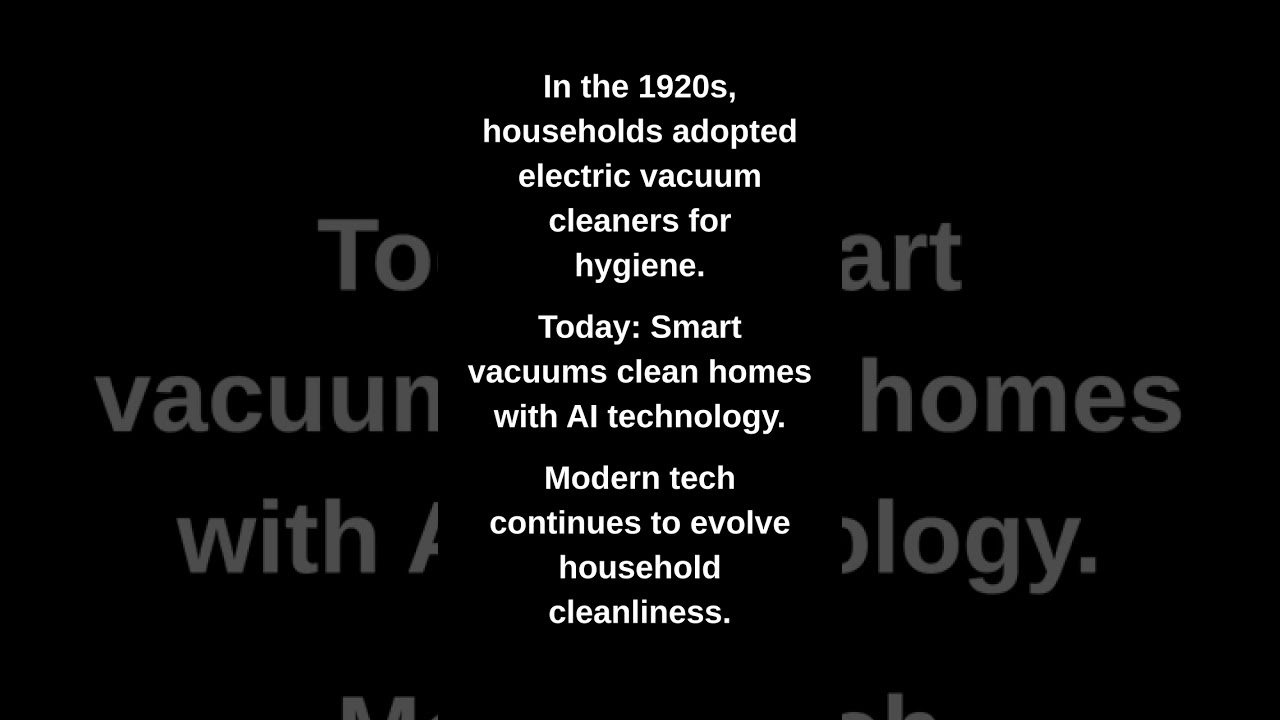 In the 1920s, households adopted electric vacuum cleaners for hygiene.